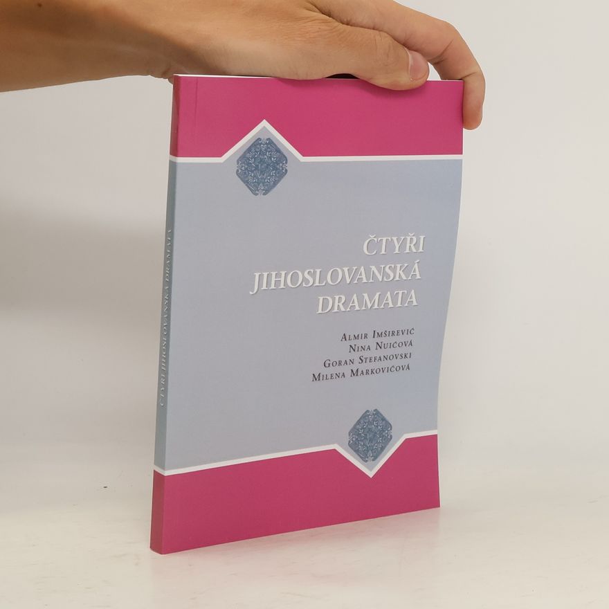 Ivan Dorovský Čtyři jihoslovanská dramata