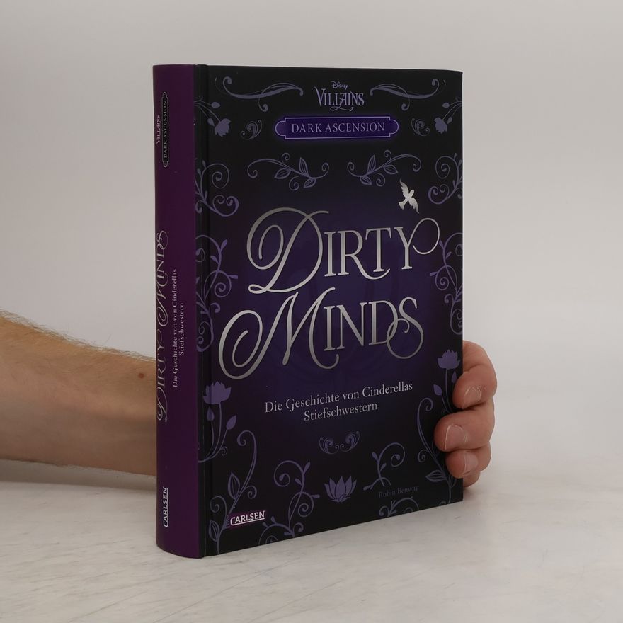Robin Benway Dark Ascension - 1: Dirty Minds