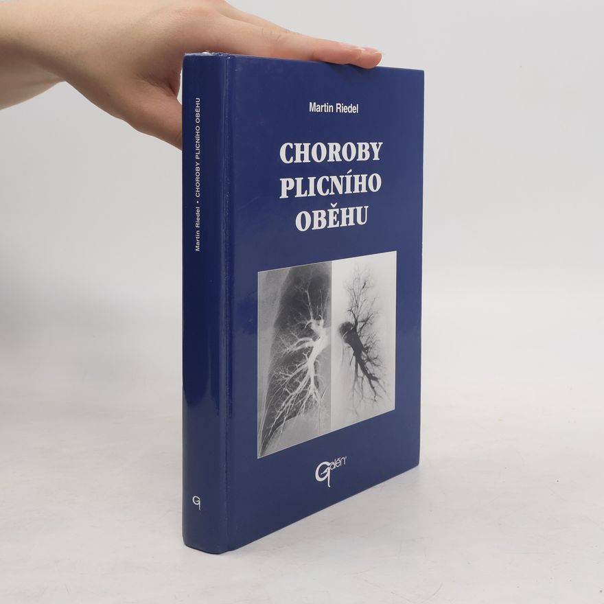 Martin Riedel Choroby plicního oběhu