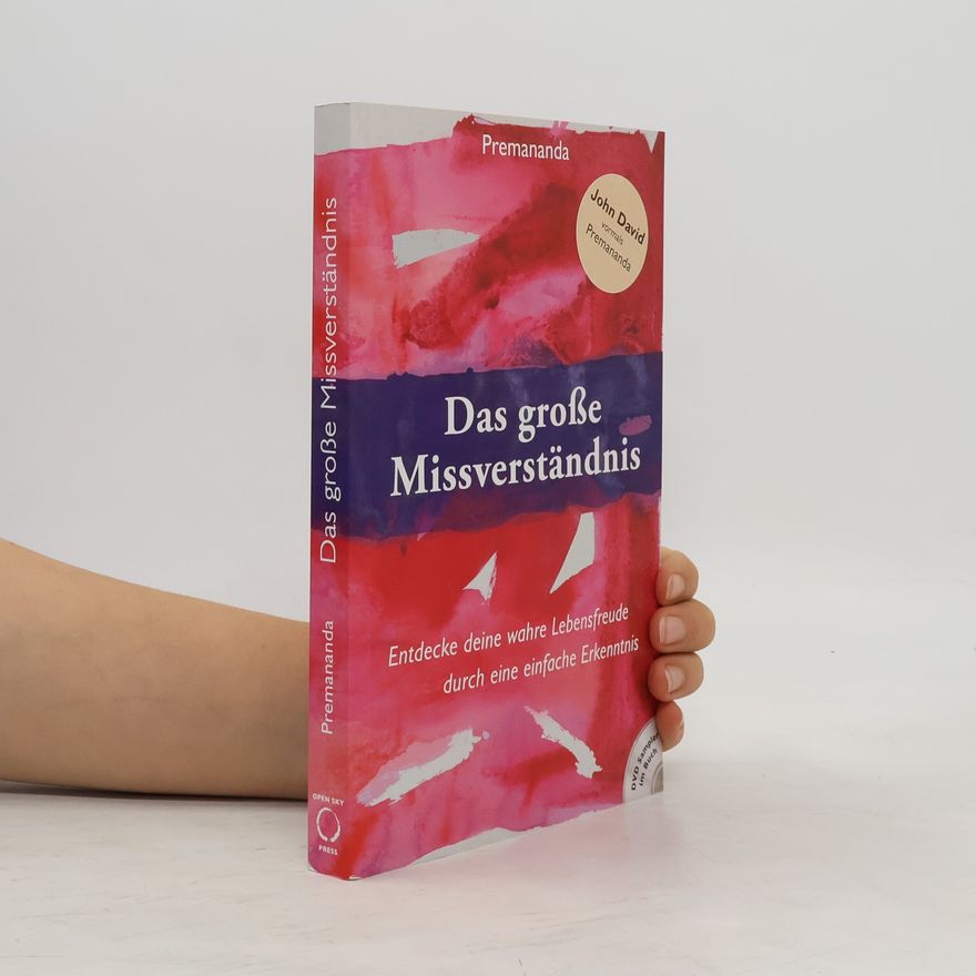 Premananda Das große Missverständnis