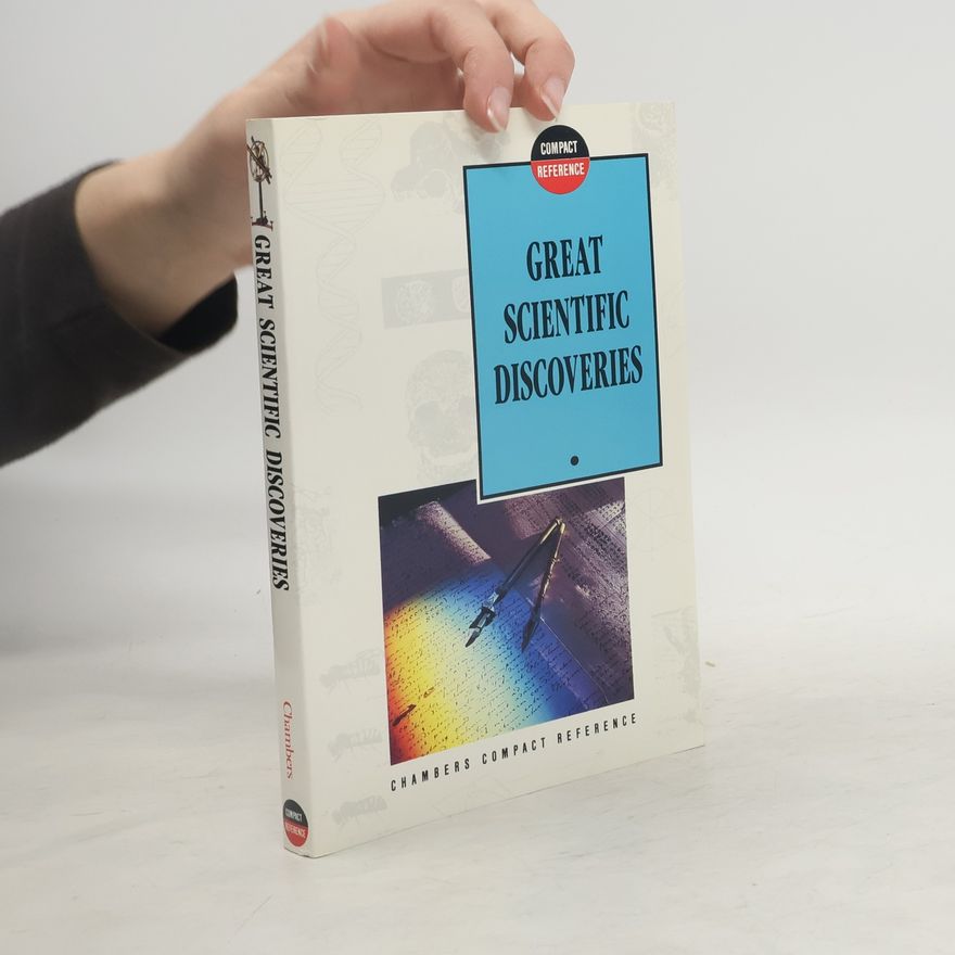 Gerald Messadié Great Scientific Discoveries