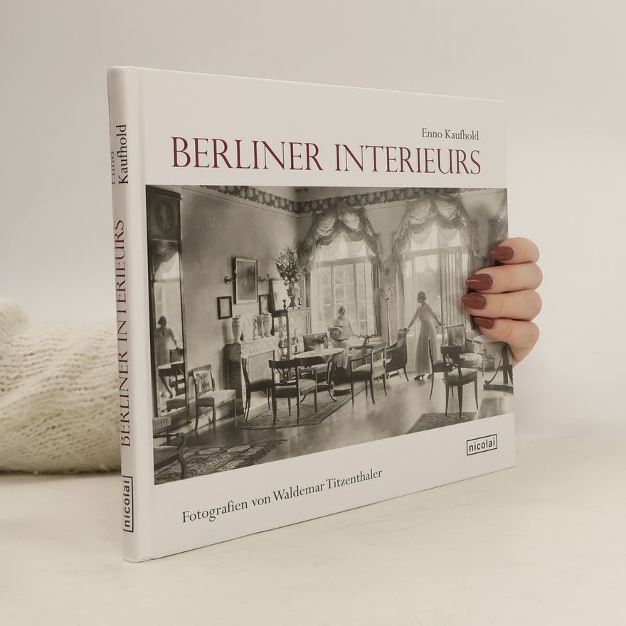 Waldemar Titzenthaler Berliner Interieurs