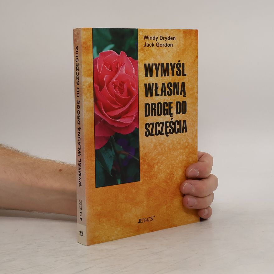 Gordon Jack Wymyśl własną drogę do szczęścia