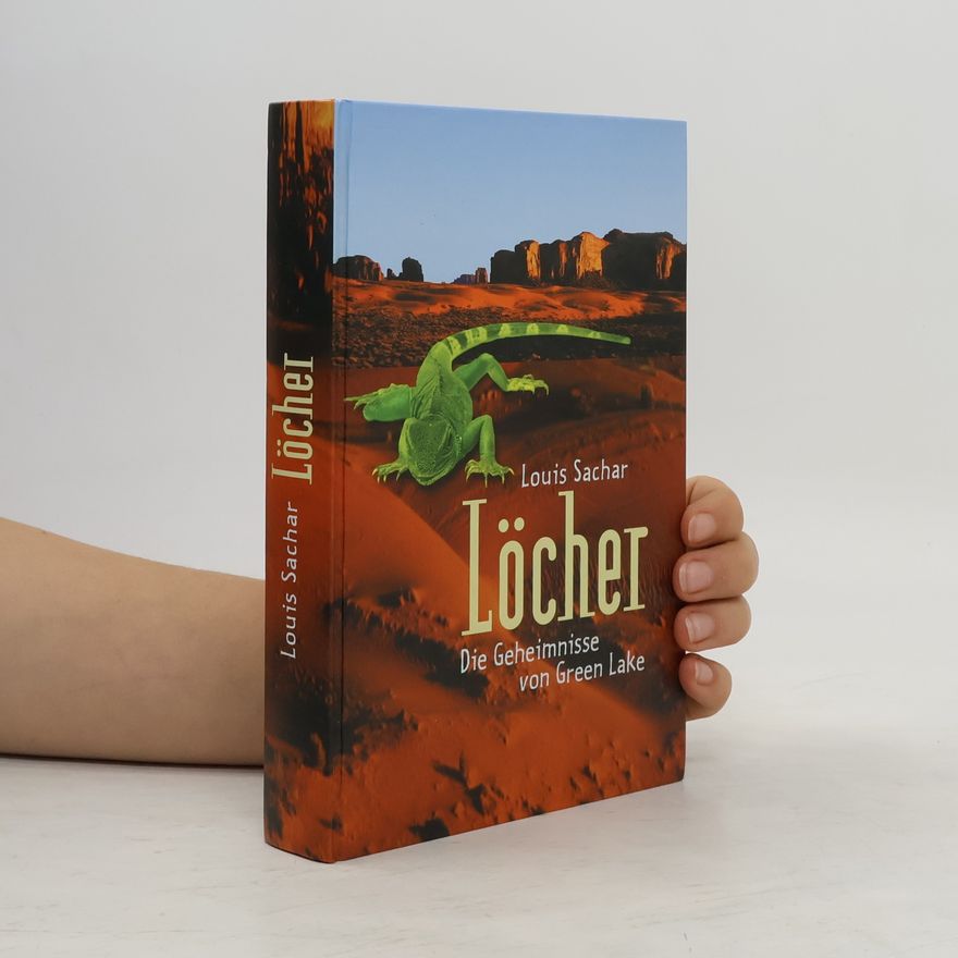 Louis Sachar Löcher