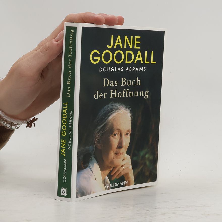 Jane Goodall Das Buch der Hoffnung