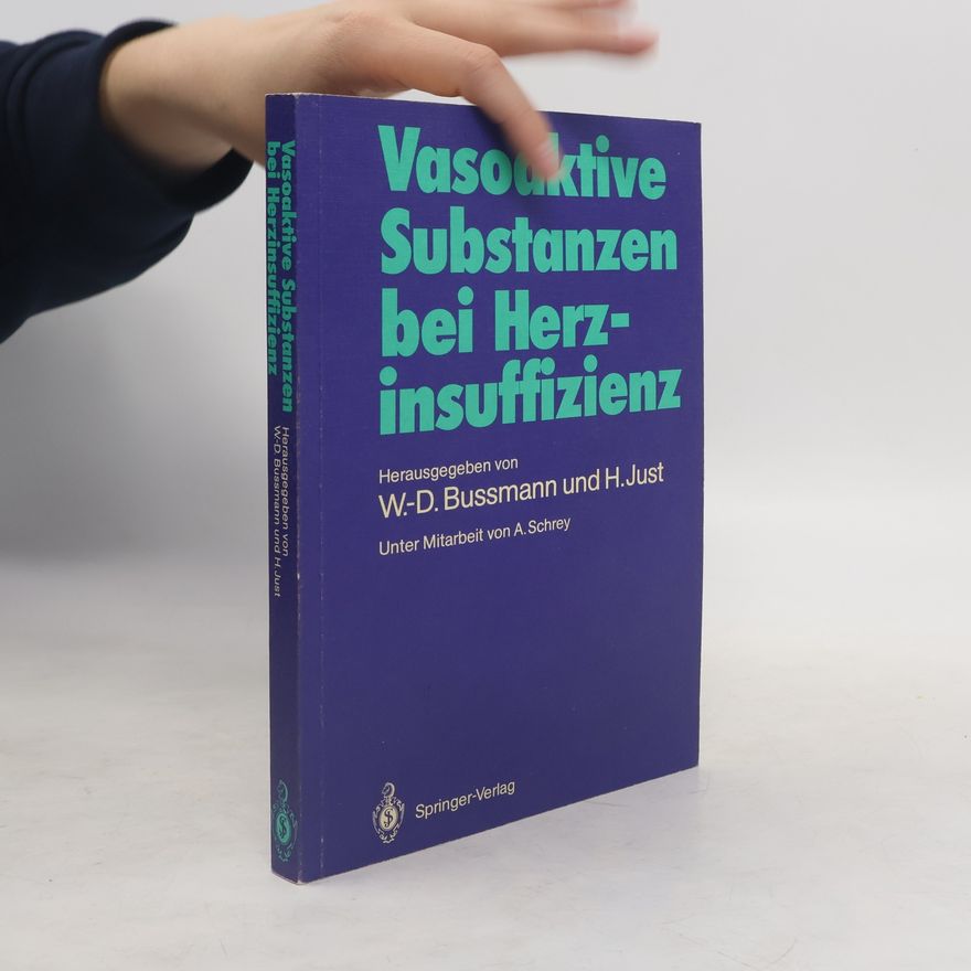 Eberhard Bassenge Vasoaktive Substanzen bei Herzinsuffizienz
