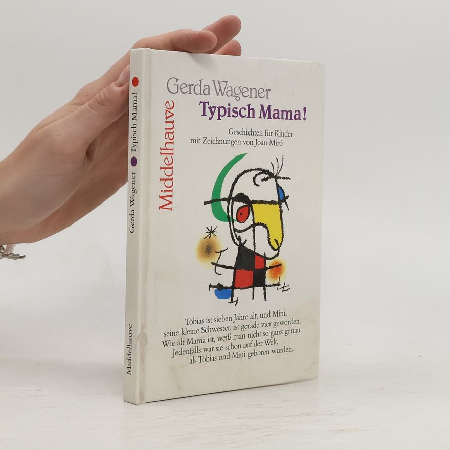 Gerda Wagener Typisch Mama!
