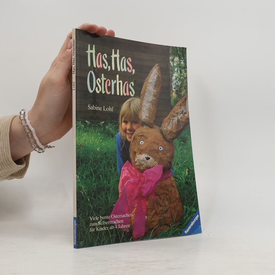 Sabine Lohf Has, Has, Osterhas