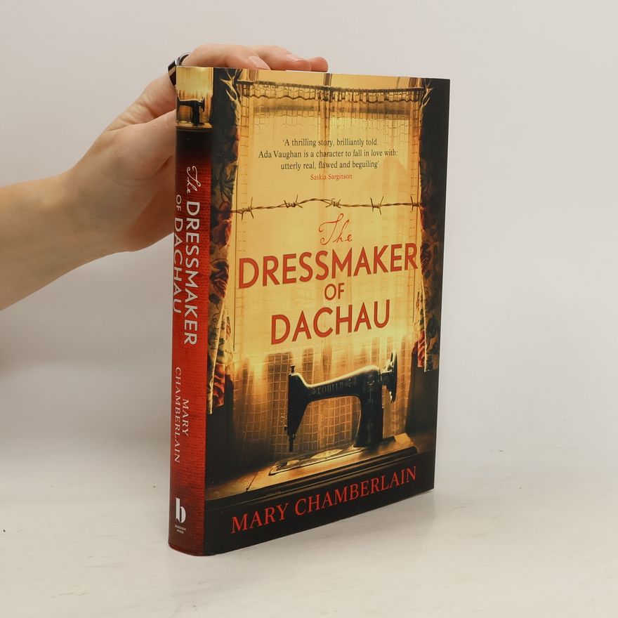 Mary Chamberlain The Dressmaker of Dachau