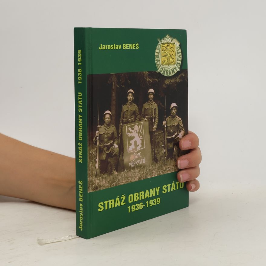 Autorenkollektiv Stráž obrany státu 1936 - 1939