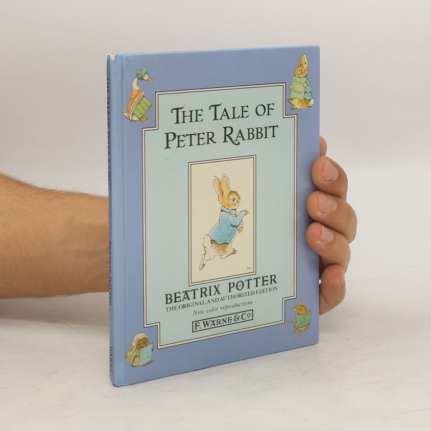 Beatrix Potter The Tale of Peter Rabbit