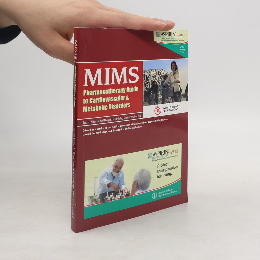 Autores varios MIMS Pharmacotherapy Guide to Cardiovascular and Metabolic Disorders