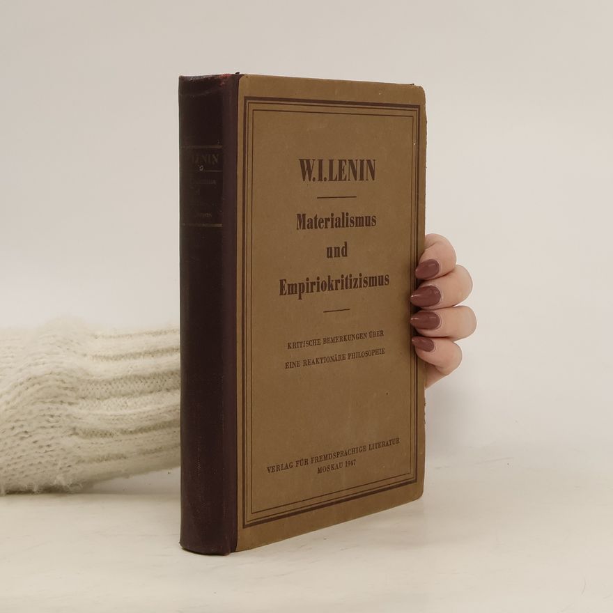 Vladimir Lenin Materialismus und Empiriokritizismus