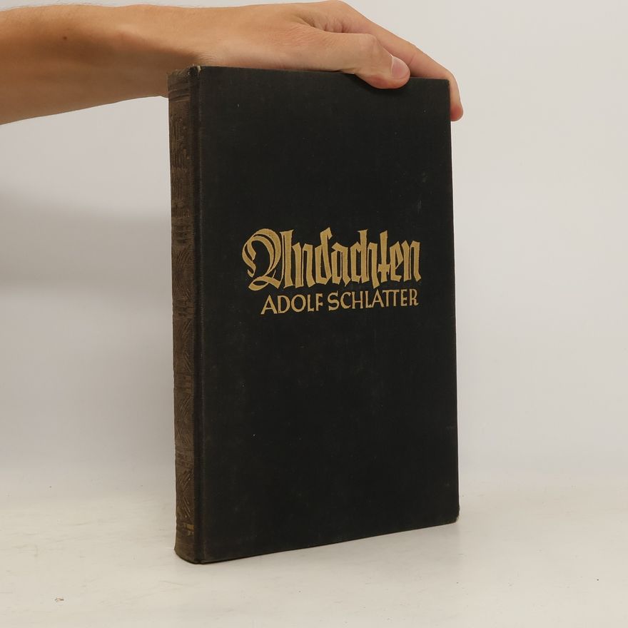 Adolf Schlatter Andachten