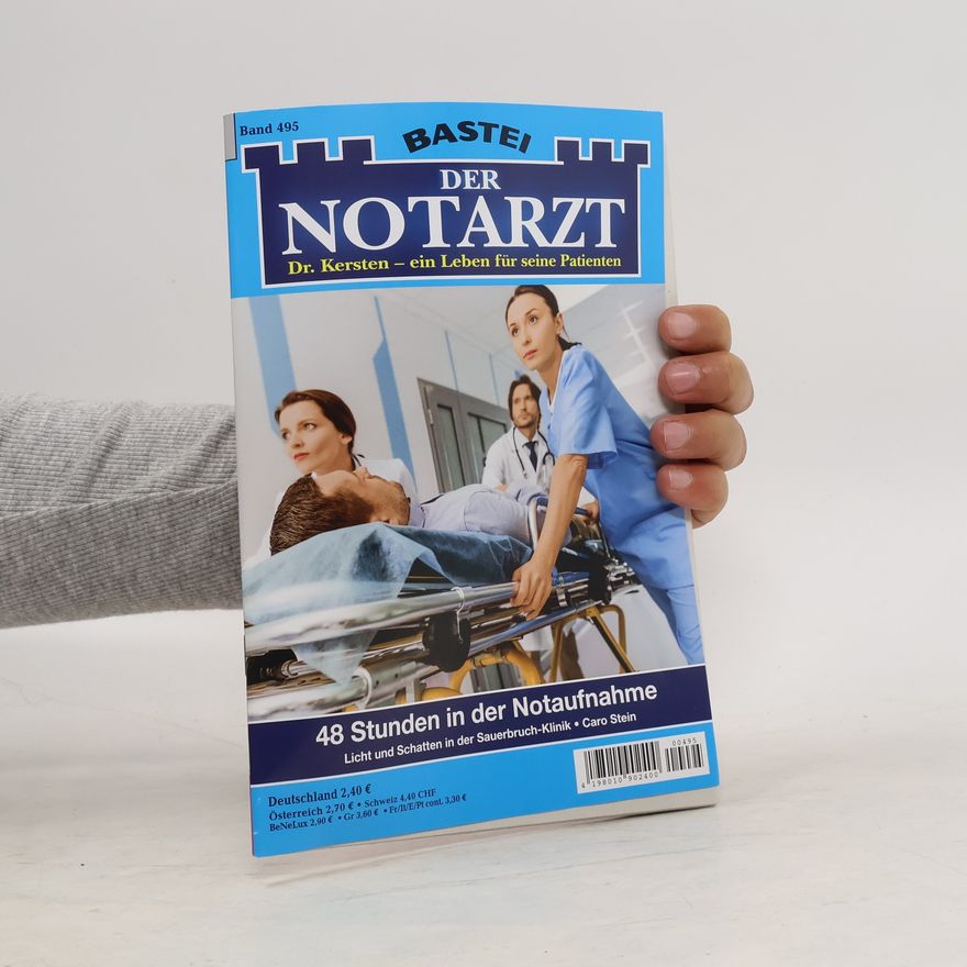 Caro Stein Der Notarzt. Band 495