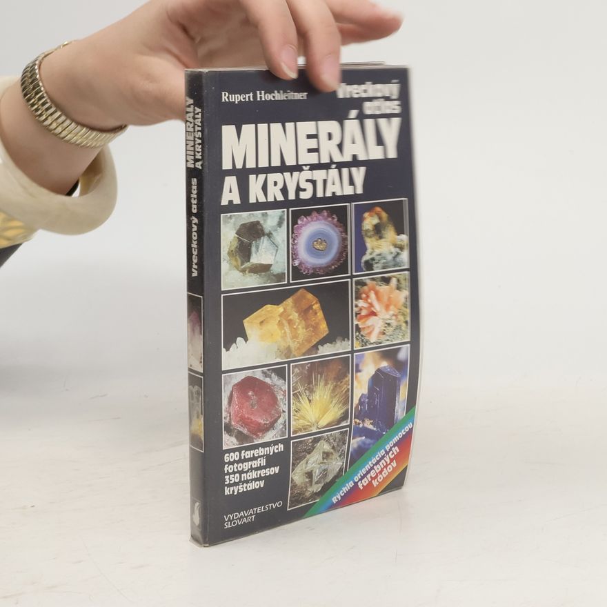 Rupert Hochleitner Minerály a kryštály