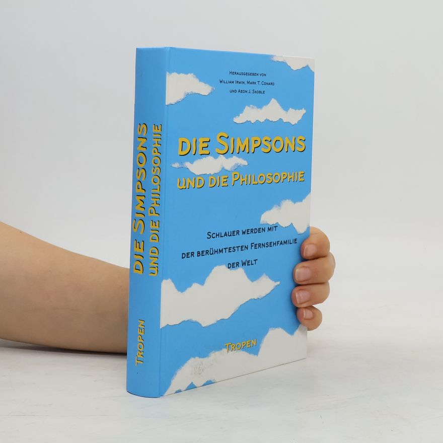William Irwin Die Simpsons und die Philosophie