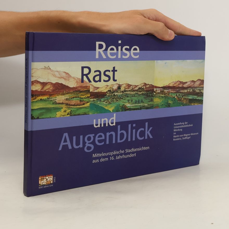 Angelika Pabel Reise, Rast und Augenblick