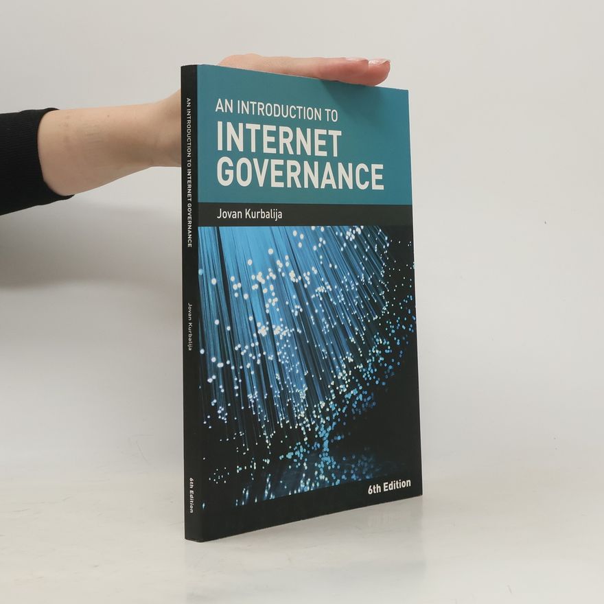 Jovan Kurbalija An Introduction to Internet Governance