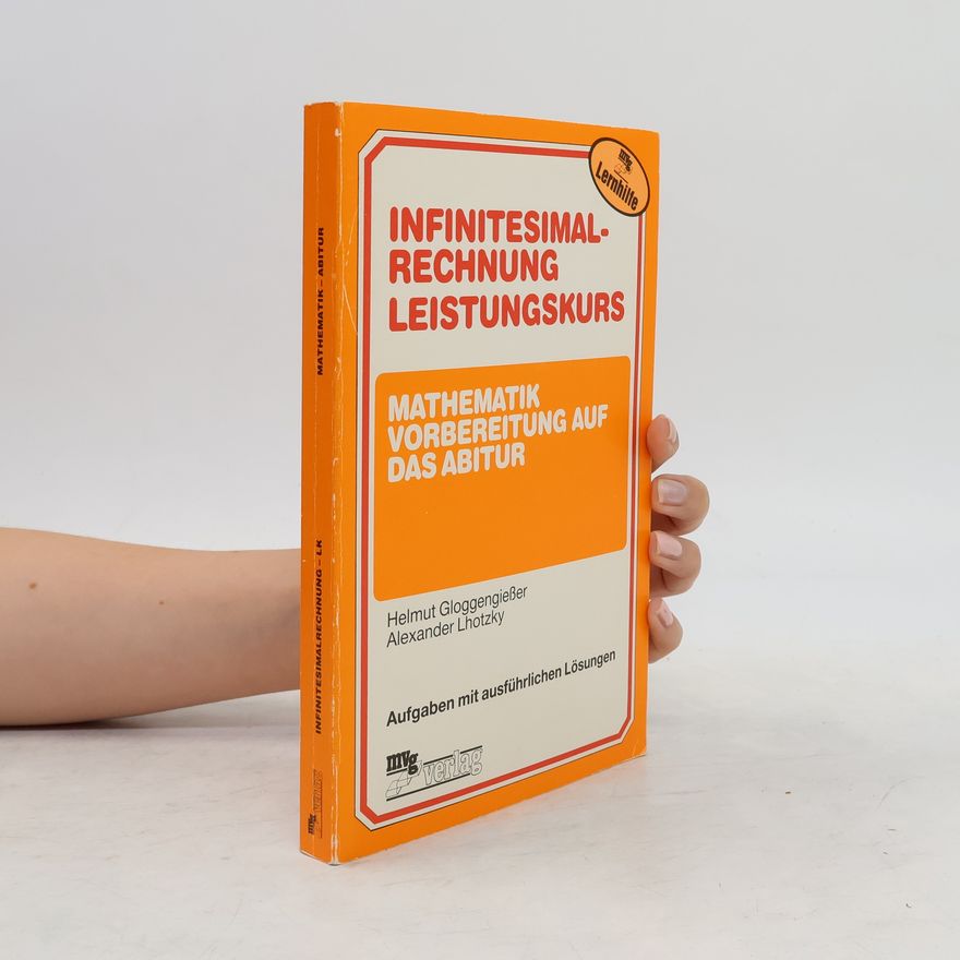 Alexander Lhotzky Infinitesimalrechnung Leistungskurs