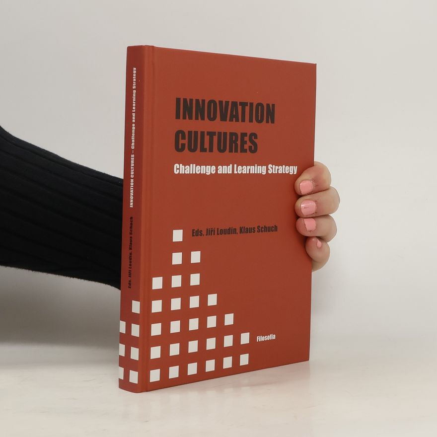 Klaus Schuch Innovation cultures - challenge and learning strategy