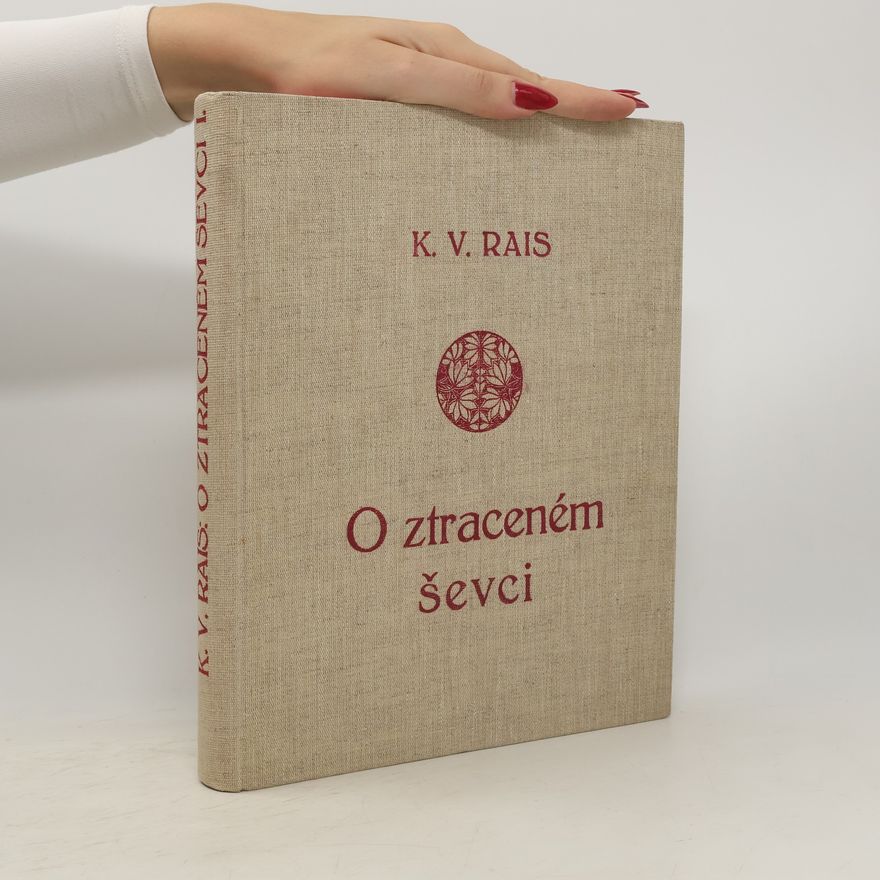 Karel Václav Rais O ztraceném ševci