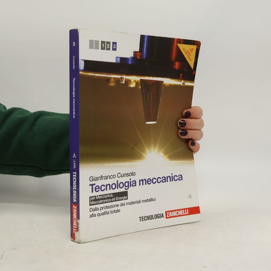 Gianfranco Cunsolo Tecnologia meccanica 3
