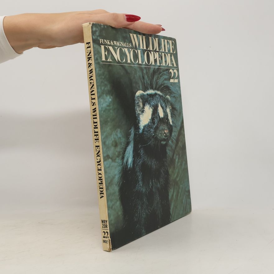 Kolektiv autorů Funk & Wagnalis Wildlife Encyclopedia 22