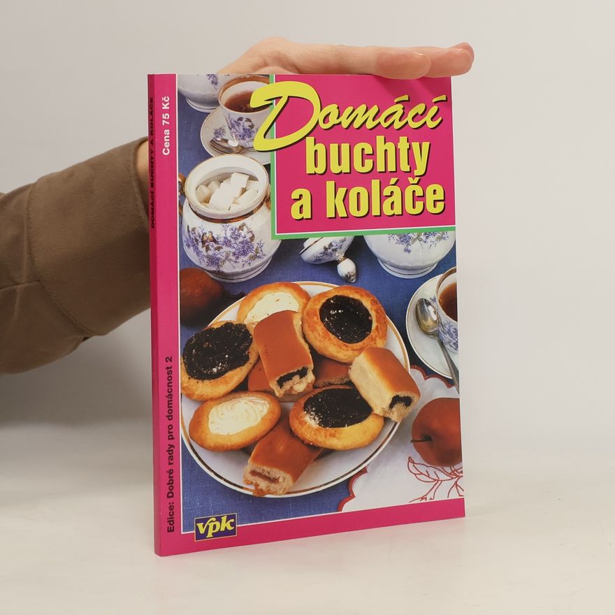 Jiří Kareš Domácí buchty a koláče