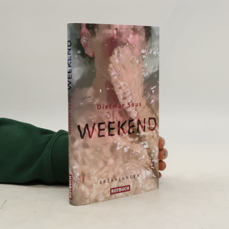 Dietmar Sous Weekend
