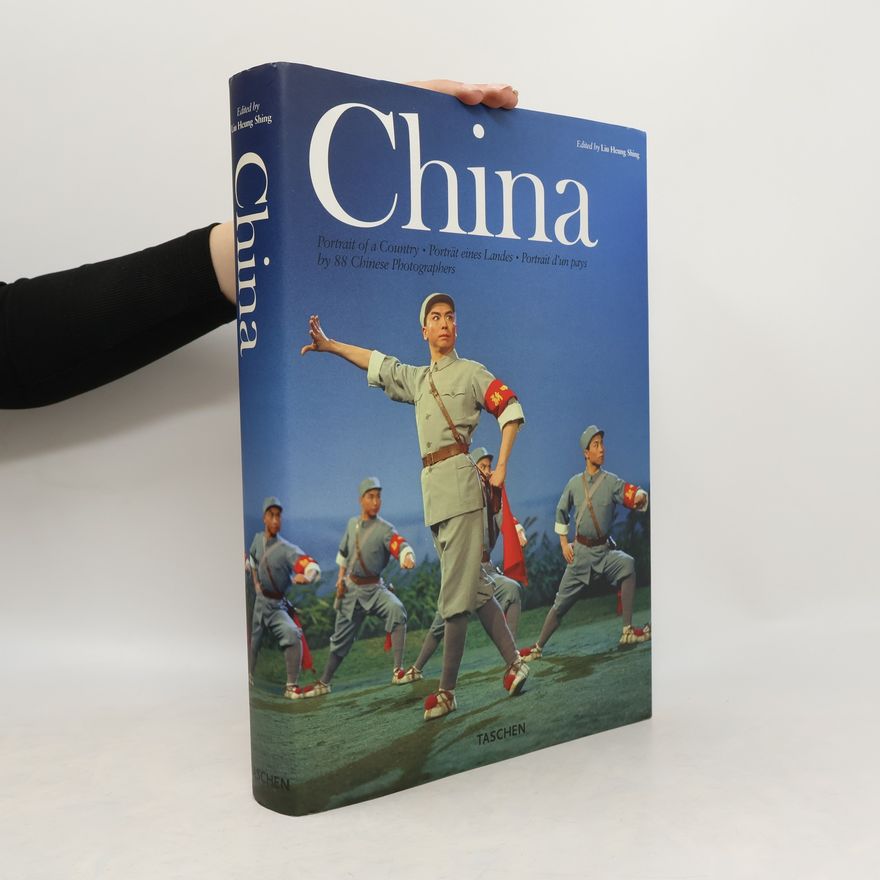Heung Shing Liu China, Portrait of a Country