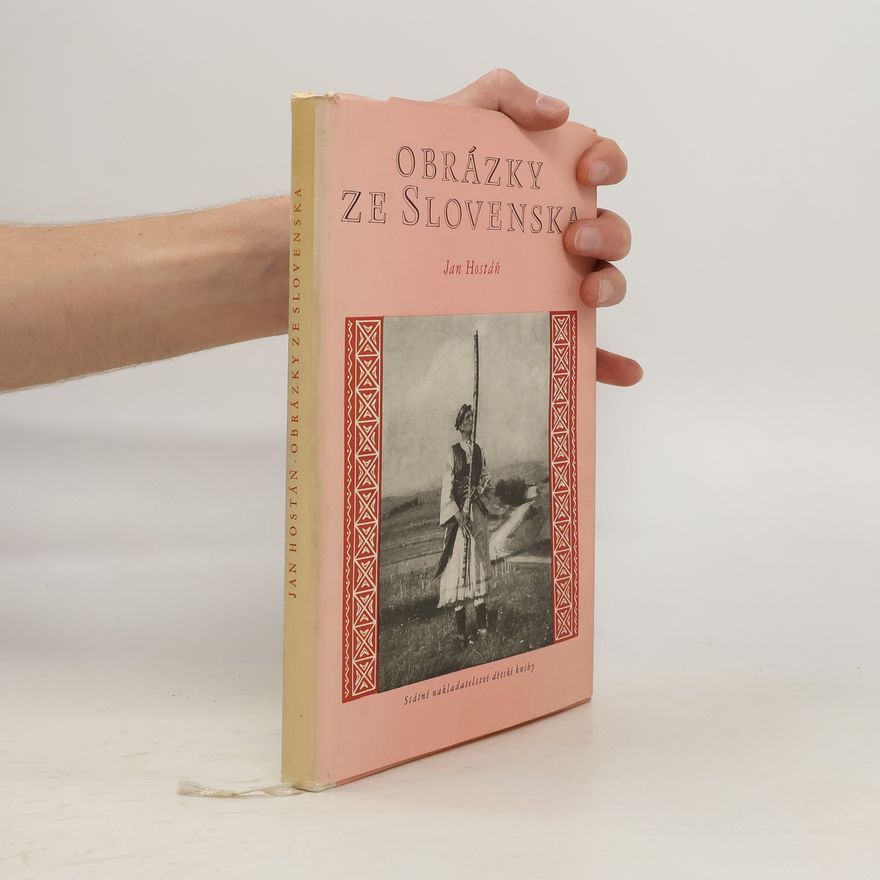 Jan Hostáň Obrázky ze Slovenska