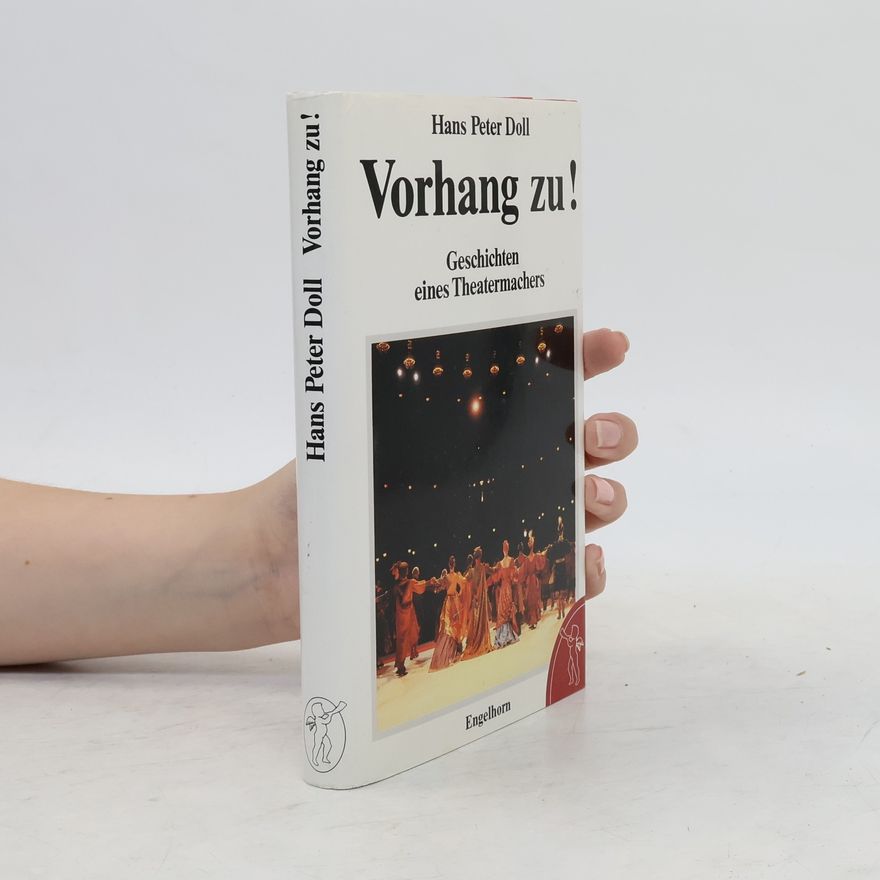 Hans Peter Doll Vorhang zu!