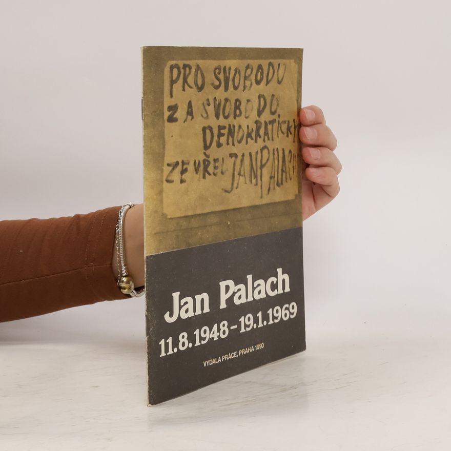 Josef Culek Jan Palach 11.8.1948 - 19.1.1969