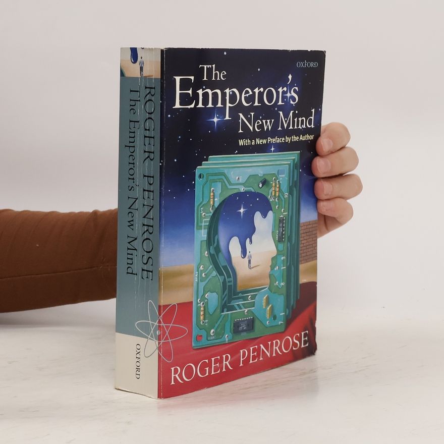 Roger Penrose The emperor's new mind
