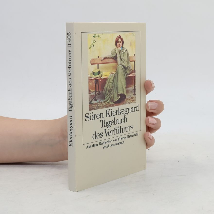 Søren Kierkegaard Tagebuch des Verführers
