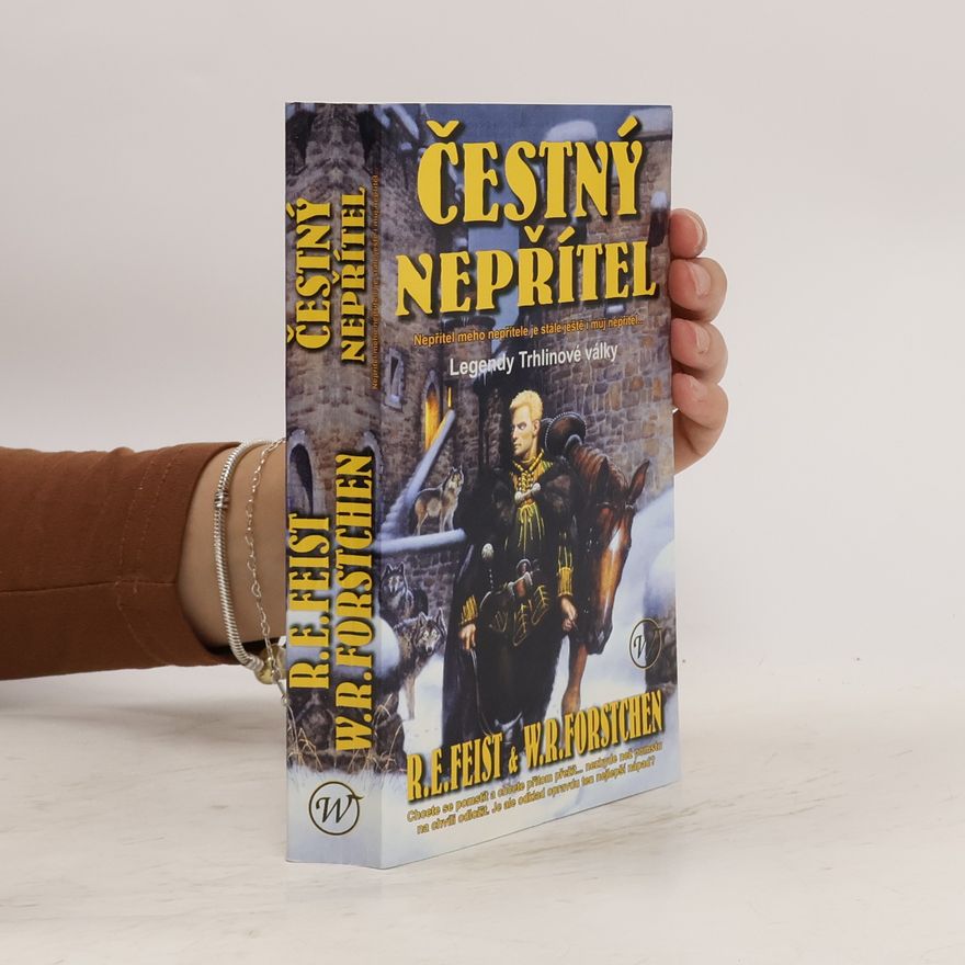 Raymond E. Feist Čestný nepřítel