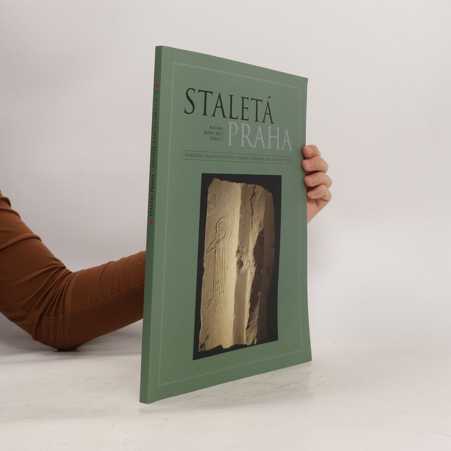 Autorenkollektiv Staletá Praha XXXIII/2017 č. 2