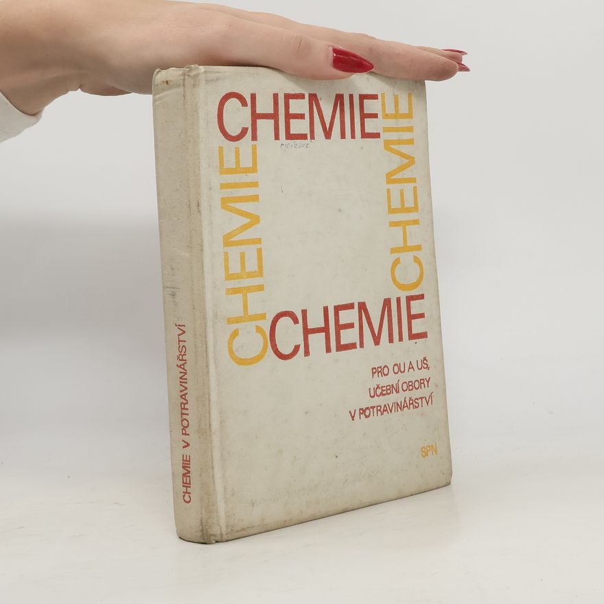 Autorenkollektiv Chemie pro učební obory potravinářského průmyslu
