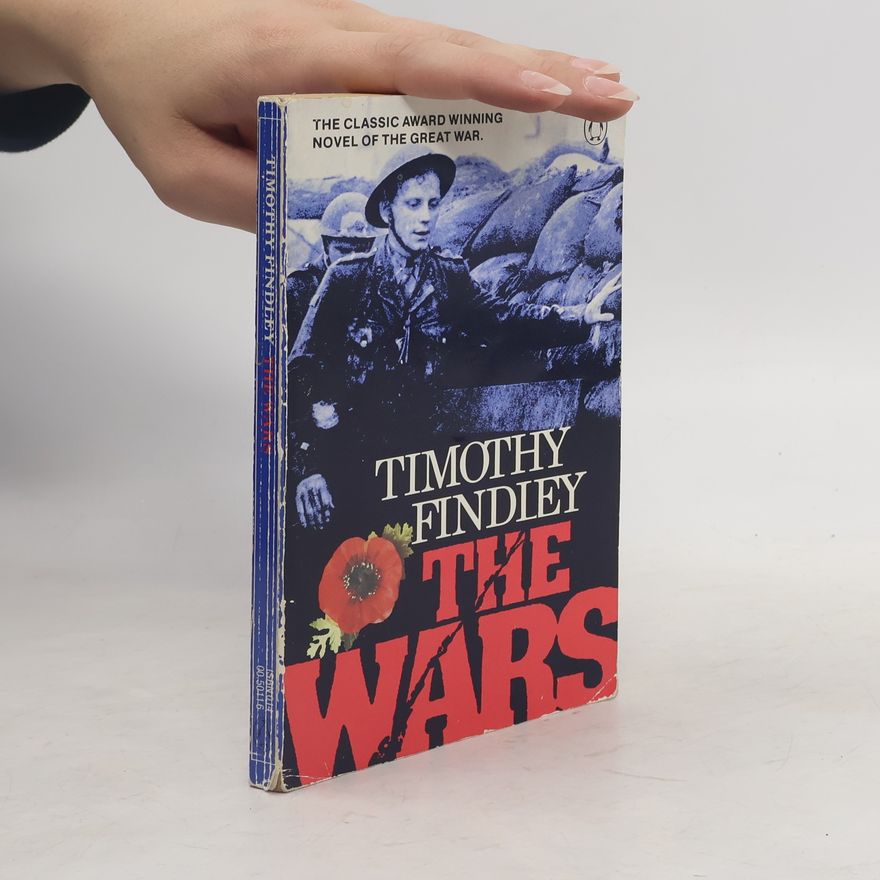 Timothy Findley The wars