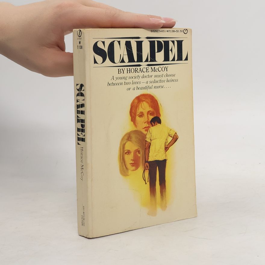 Horace McCoy Scalpel