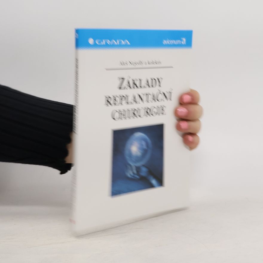 Autorenkollektiv Základy replantační chirurgie