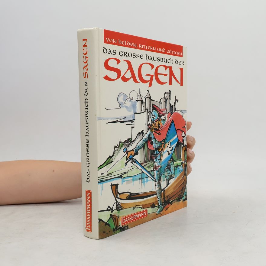 Sabine Kieslich Das grosse Hausbuch der Sagen