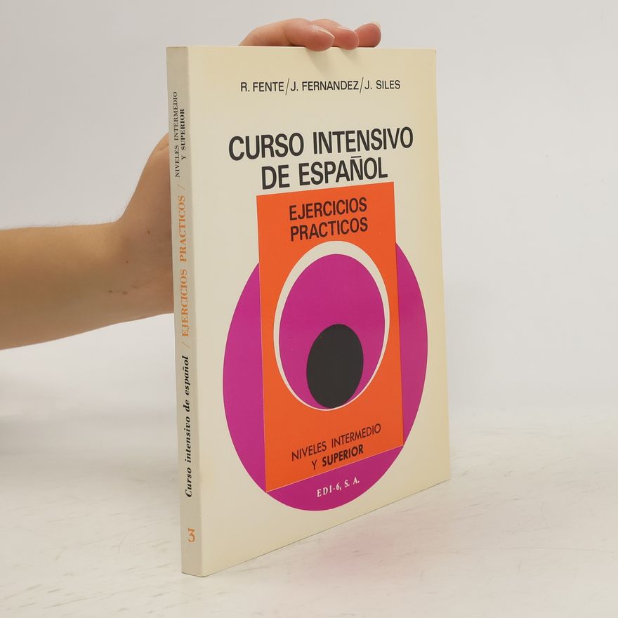 Rafael Fente Gómez Curso intensivo de español