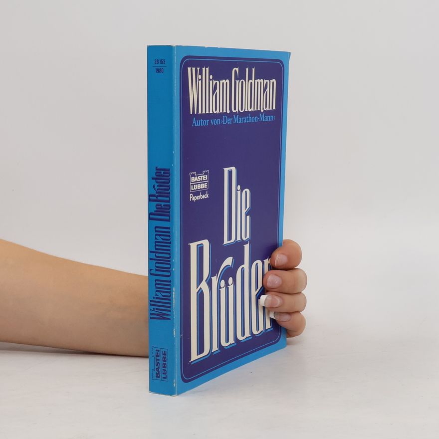 William Goldman Die Brüder