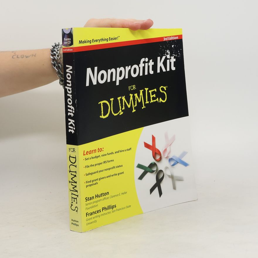 Frances Phillips Nonprofit Kit For Dummies - 3rd Edition