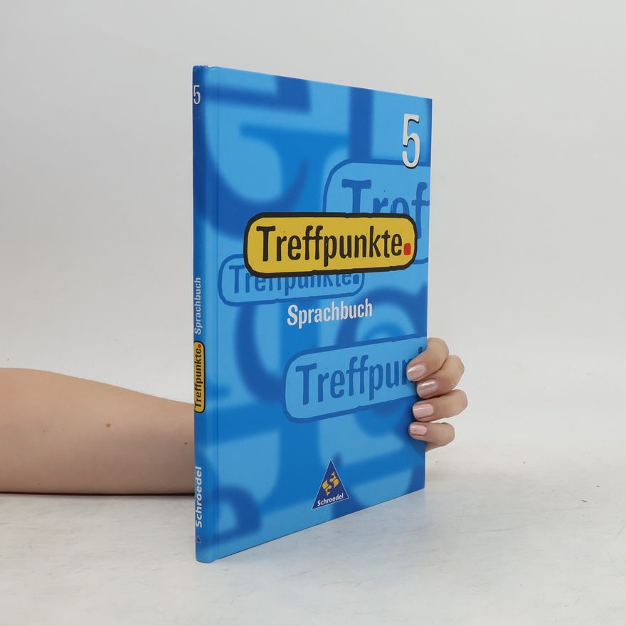 Autorenkollektiv Treffpunkte - Sprachbuch