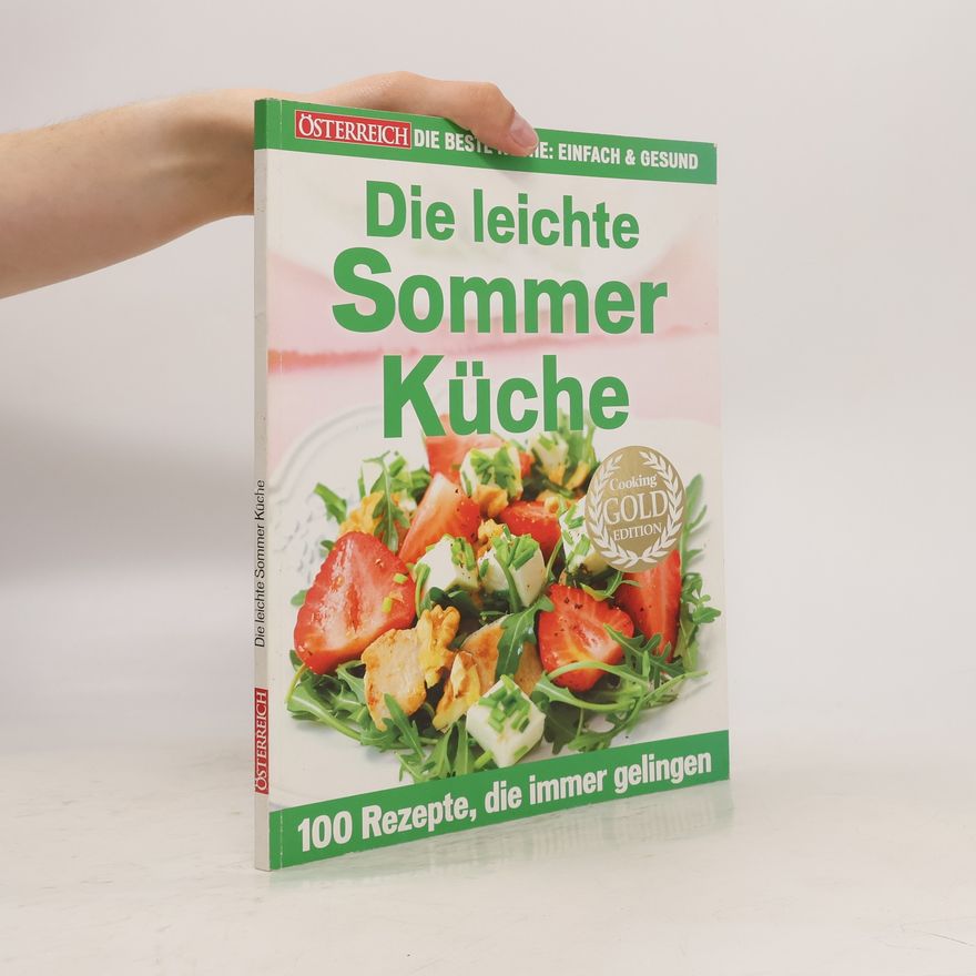 Niki Fellner Die leichte Sommer Küche