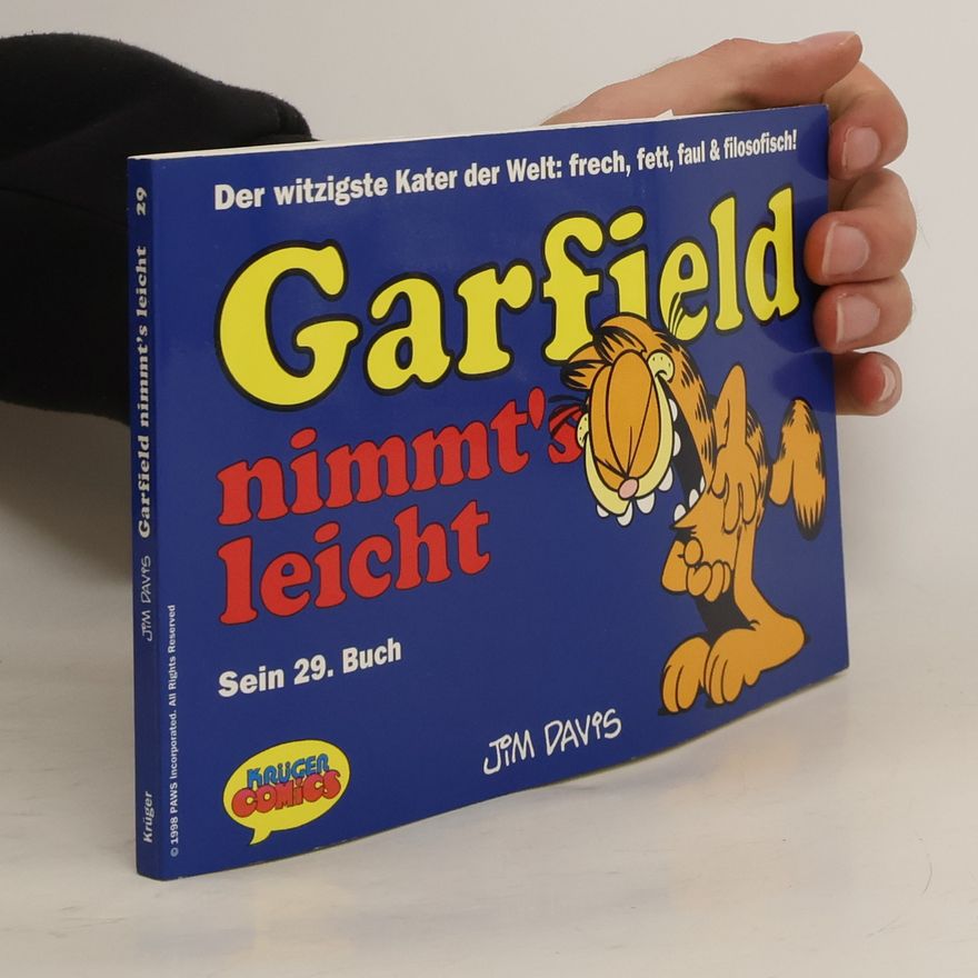 Jim Davis Garfield nimmt's leicht. Sein neunundzwanzigstes Buch