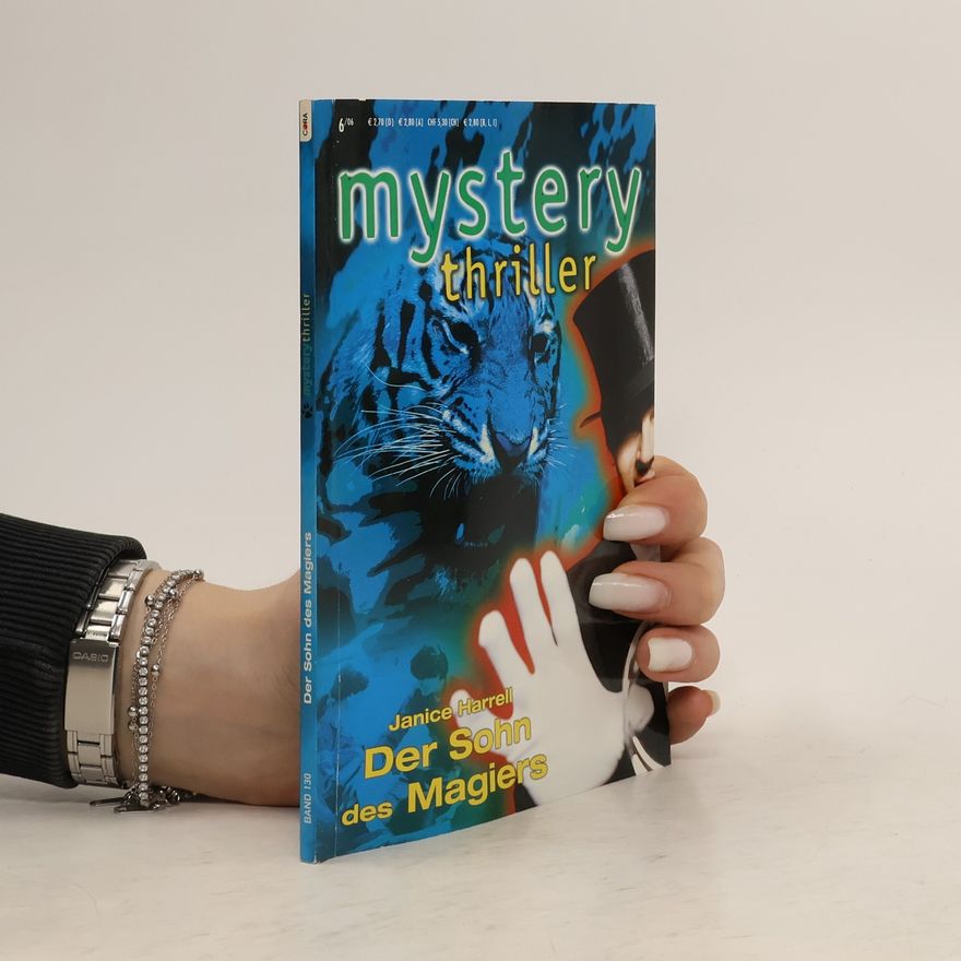 Janice Harrell Mystery Thriller 6/06 Der Sohn des Magiers
